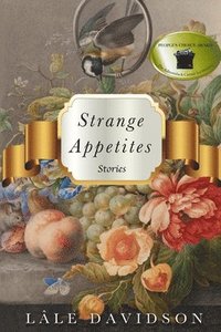 bokomslag Strange Appetites