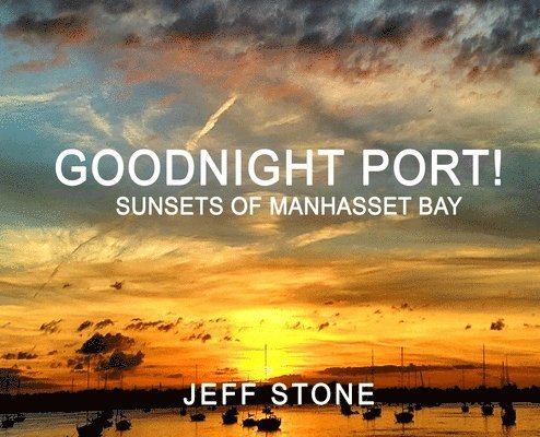 Goodnight Port! 1