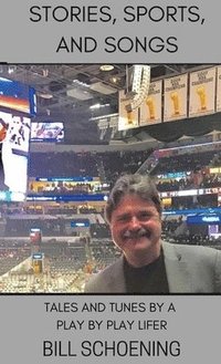 bokomslag Stories, Sports, and Songs