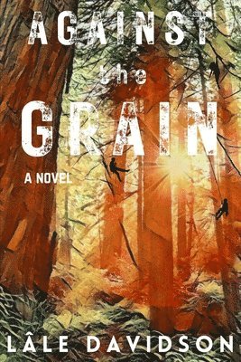 Against the Grain 1