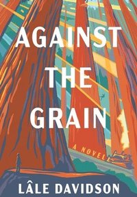 bokomslag Against the Grain