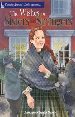 bokomslag Wishes of Sisters and Strangers