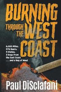 bokomslag Burning Through the West Coast