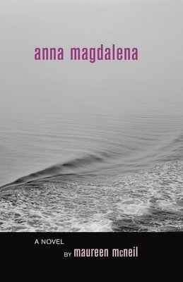 Maureen McNeil, Maureen Mcneil - Anna Magdalena, Häftad