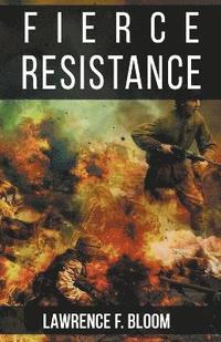 bokomslag Fierce Resistance