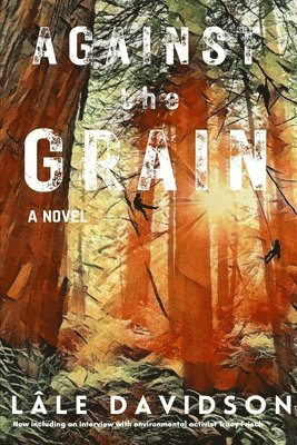 Against the Grain - 2nd Edition 1