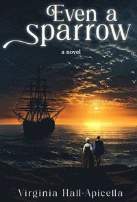 bokomslag Even a Sparrow