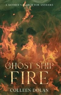 bokomslag Ghost Ship Fire