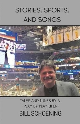 bokomslag Stories, Sports, and Songs