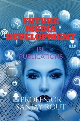 Future Media Development 1