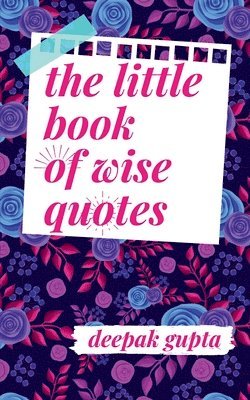 Little Book of Wise Quotes