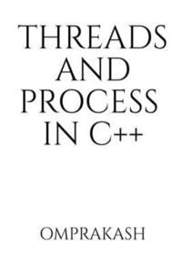 bokomslag Threads and Process in C++