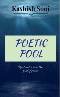 bokomslag Poetic Pool