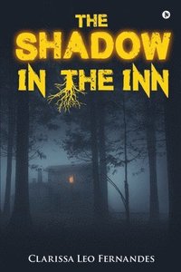 bokomslag The Shadow in the Inn