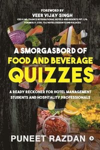 bokomslag Smorgasbord of Food and Beverage Quizzes