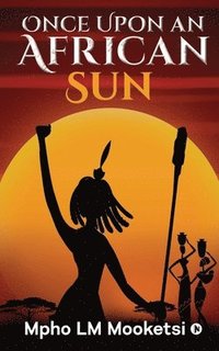 bokomslag Once Upon an African Sun