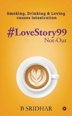 #LoveStory99 Not-Out 1