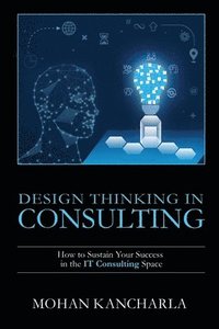 bokomslag Design Thinking in Consulting