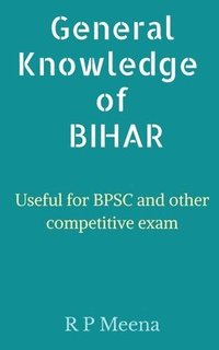 bokomslag General Knowledge of Bihar