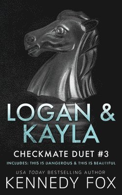 bokomslag Logan & Kayla Duet