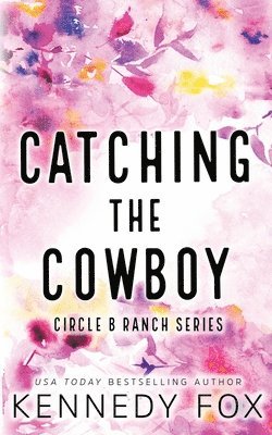 bokomslag Catching the Cowboy - Alternate Special Edition Cover