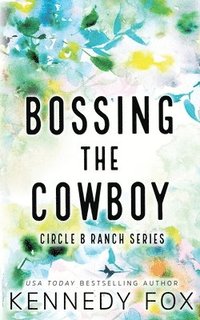 bokomslag Bossing the Cowboy - Alternate Special Edition Cover