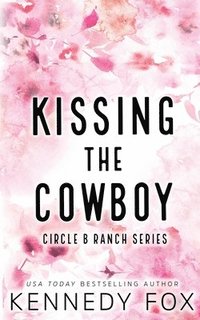 bokomslag Kissing the Cowboy - Alternate Special Edition Cover