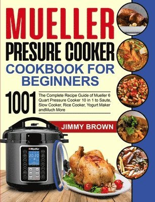 bokomslag Mueller Pressure Cooker Cookbook for Beginners 1000