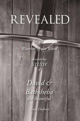 Tanja Dufrene - Revealed, Häftad. Tillgänglighet: Lägg i varukorg