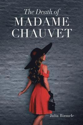 The Death of Madame Chauvet 1
