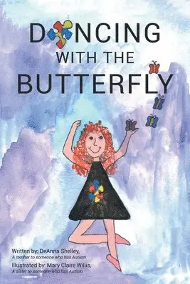 Deanna Shelley - Dancing with the Butterfly, Häftad. Tillgänglighet: Lägg i varukorg