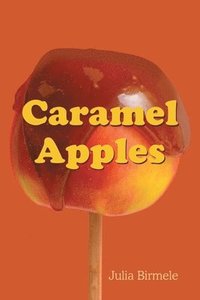 bokomslag Caramel Apples