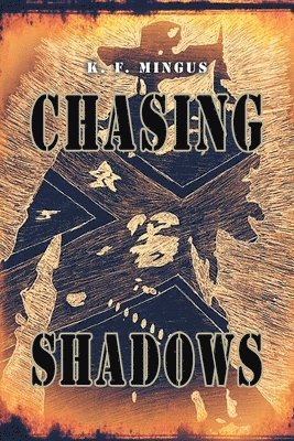 bokomslag Chasing Shadows