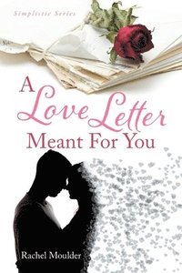 bokomslag A Love Letter Meant For You