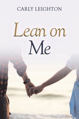 Lean on Me 1