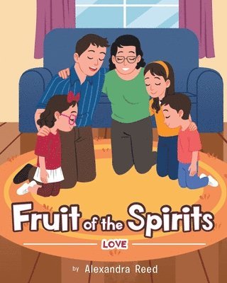 Fruit of the Spirits 1