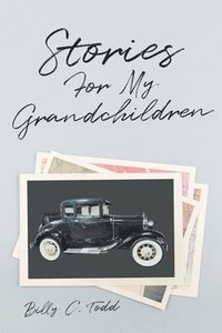 bokomslag Stories For My Grandchildren