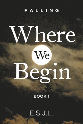 Where We Begin 1