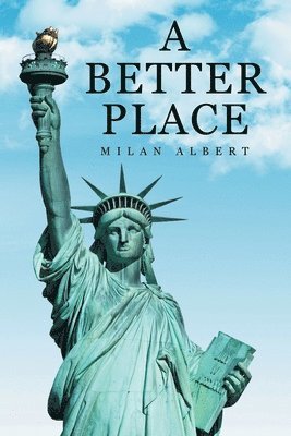 Milan Albert - Better Place, Häftad