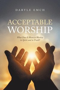 bokomslag Acceptable Worship