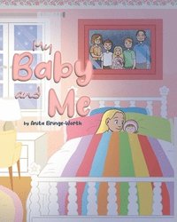 bokomslag My Baby and Me