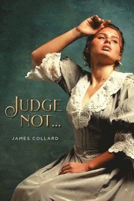 Judge Not... 1