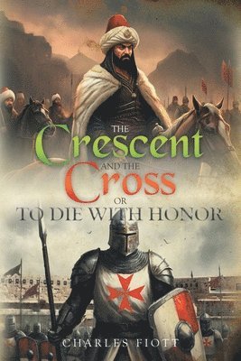 The Crescent and the Cross 1