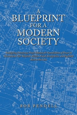 bokomslag Blueprint for a Modern Society