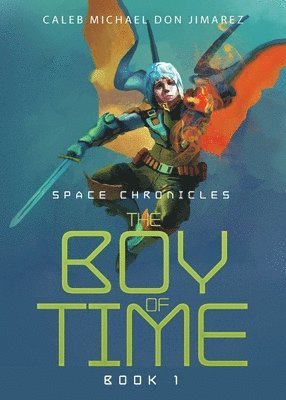 bokomslag The Boy of Time