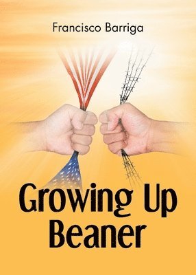 bokomslag Growing Up Beaner