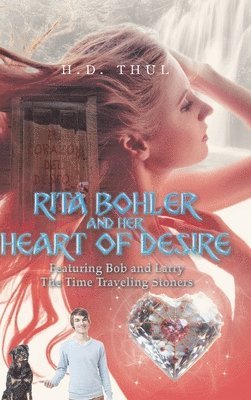 Rita Bohler and Her Heart of Desire 1