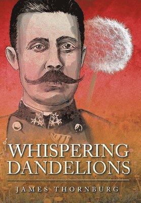 bokomslag Whispering Dandelions