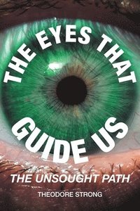 bokomslag Eyes that Guide Us