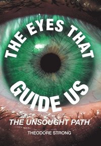 bokomslag Eyes that Guide Us